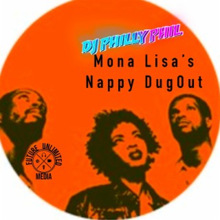 Mona Lisa's Nappy DugOut