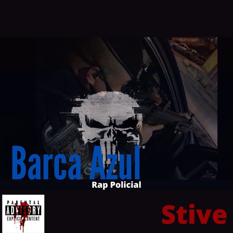 Barca Azul Rap Policial | Boomplay Music