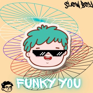 Funky You