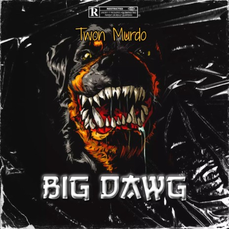 Big Dawg Freestyle