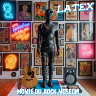 Momie du Rock Museum