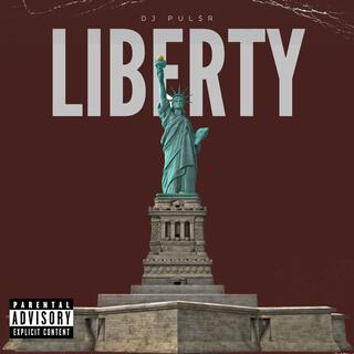 LIBERTY (Prod. Dj Plu$r)