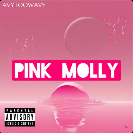 Pink Molly | Boomplay Music