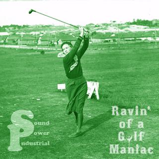 Ravin' of a Golf Maniac (Retro Version) lyrics | Boomplay Music