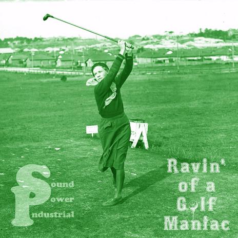 Ravin' of a Golf Maniac (Instrumental Mellow Version) | Boomplay Music