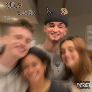 SELF ISSUES lyrics | Boomplay Music