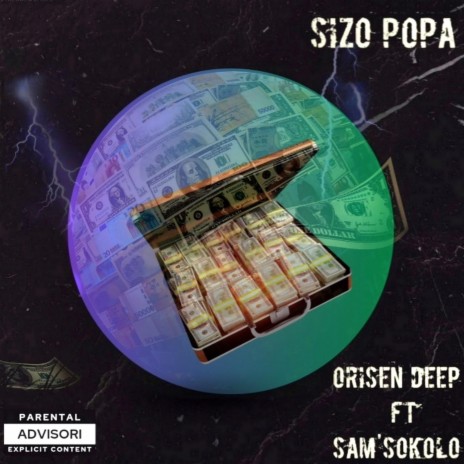 Sizo Popa ft. Sam'sokolo | Boomplay Music