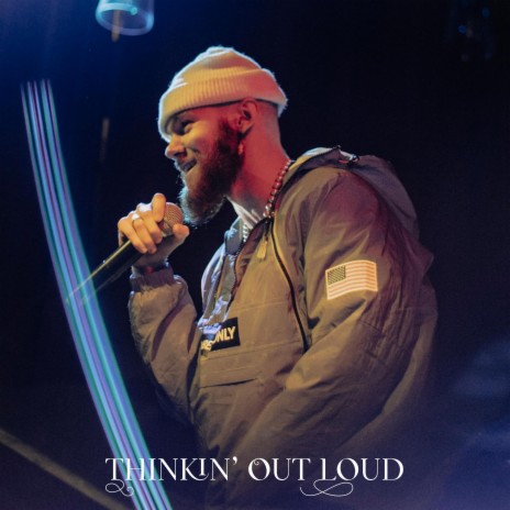 Thinkin' Out Loud | Boomplay Music