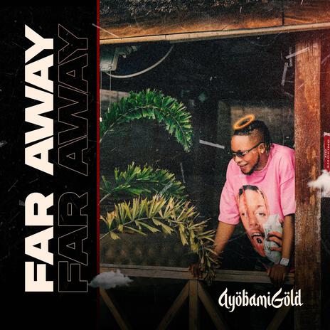 Far Away | Boomplay Music