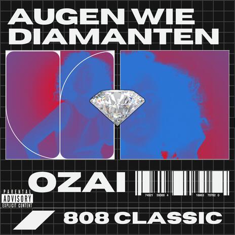 Augen wie Diamanten ft. 808 classic | Boomplay Music