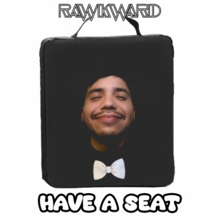 Have a Seat (Remastered)