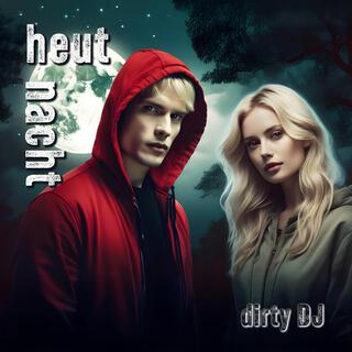 heut nacht ft. Daisie Dick lyrics | Boomplay Music