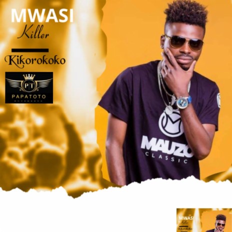 Kikorokoko by Mwasi killer | Boomplay Music