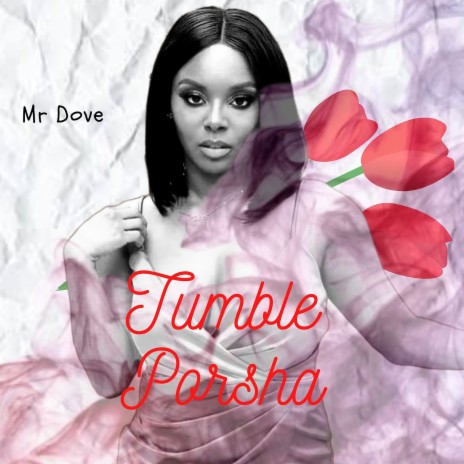 Tumble Porsha | Boomplay Music