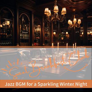 Jazz Bgm for a Sparkling Winter Night