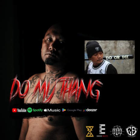 DO MY THANG | Boomplay Music