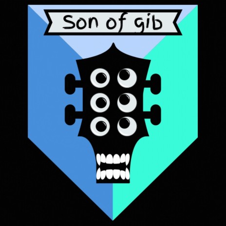 Son of gib | Boomplay Music