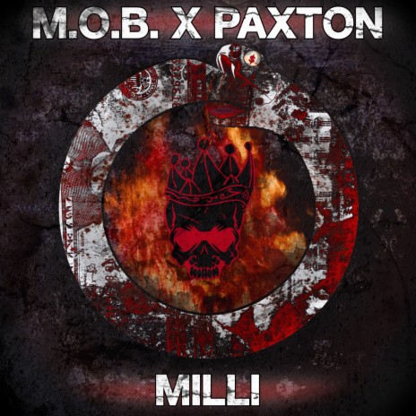 MILLI ft. Paxton | Boomplay Music