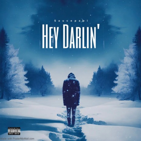 Hey Darlin' | Boomplay Music