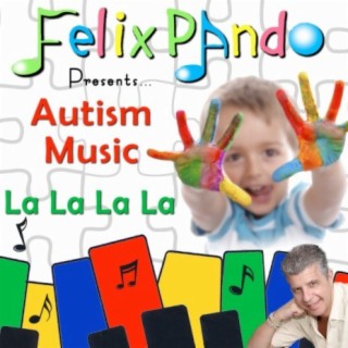 Autism Music La La La La