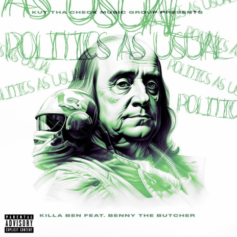 Politics As Usual ft. Benny The Butcher | Boomplay Music