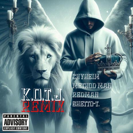 K.O.T.J. (Remix) ft. Redman, Method Man & Shyheim | Boomplay Music