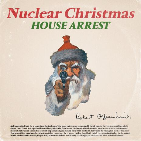 Nuclear Christmas ft. Torture and the Desert Spiders | Boomplay Music