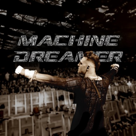 MACHINE DREAMER | Boomplay Music