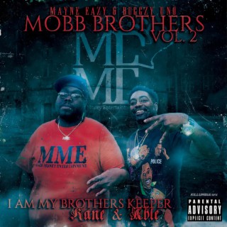 MoBB Brothers, Vol. 2 (I Am My Brother's Keeper)
