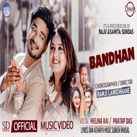 Bandhan ft. Melina Rai | Boomplay Music
