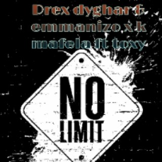 Drex dyghar No limits