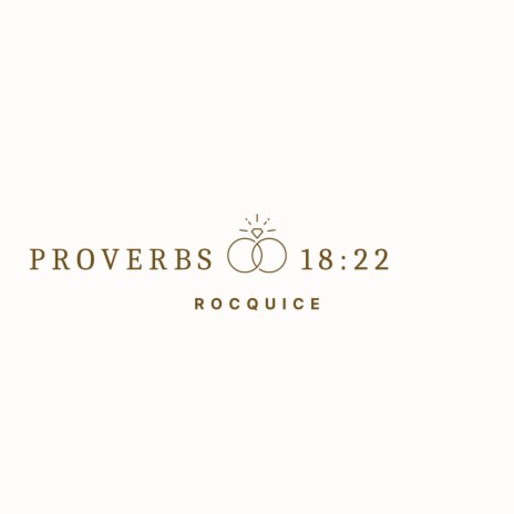 Proverbs 18:22 | Boomplay Music