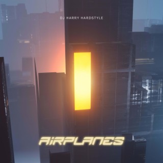 airplanes (Hardstyle)