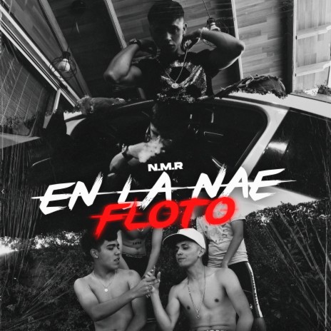 EN LA NAE FLOTO | Boomplay Music