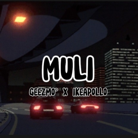 Muli ft. Ikeapollo | Boomplay Music