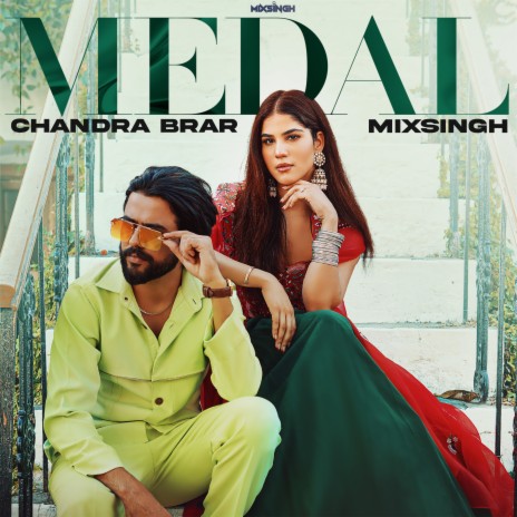 MEDAL ft. Mixsingh | Boomplay Music