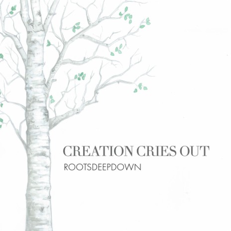 Creation Cries Out (Live) | Boomplay Music