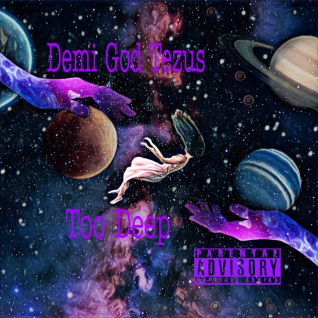 Too Deep ft. Demi God Tezus | Boomplay Music