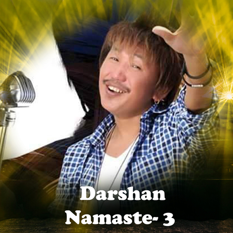 Darshan Namaste 3 | Boomplay Music