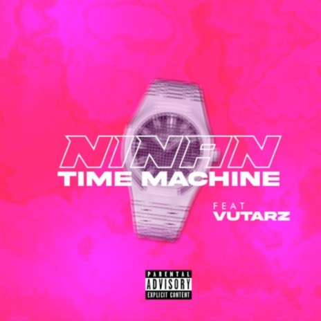 Time Machine ft. vutarz | Boomplay Music