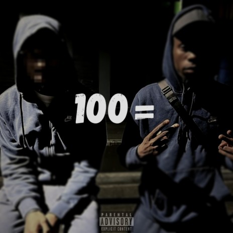 100 = ft. AIZ-N | Boomplay Music