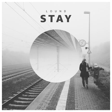 Stay | Boomplay Music