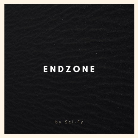 Endzone | Boomplay Music
