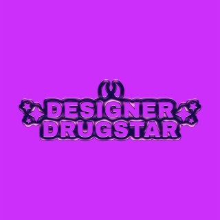 Designer Drugstar