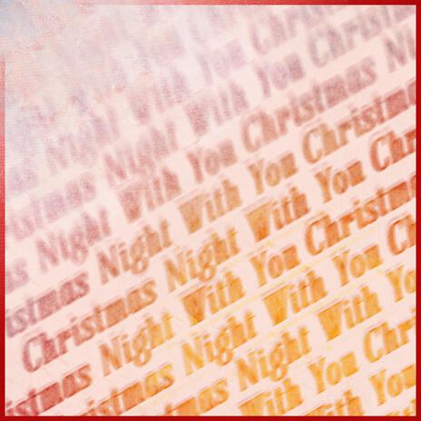 Christmas Night With You | Boomplay Music