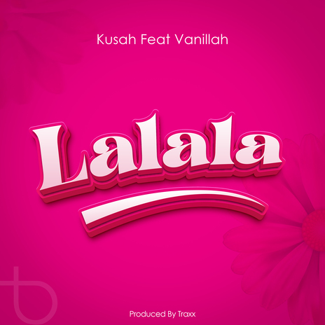 Lalala ft. VANILLAH | Boomplay Music