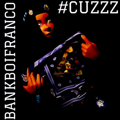 #CUZZZ | Boomplay Music