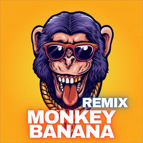 Monkey Banana (Remix) | Boomplay Music