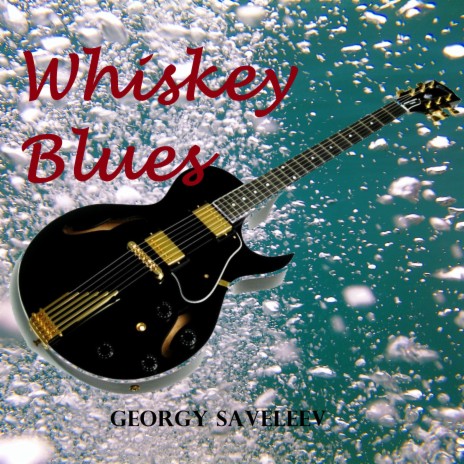 Whiskey Blues, Pt. I А# (Georgy Saveleev Remix by Diversion)