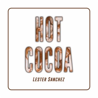 Hot Cocoa lyrics | Boomplay Music